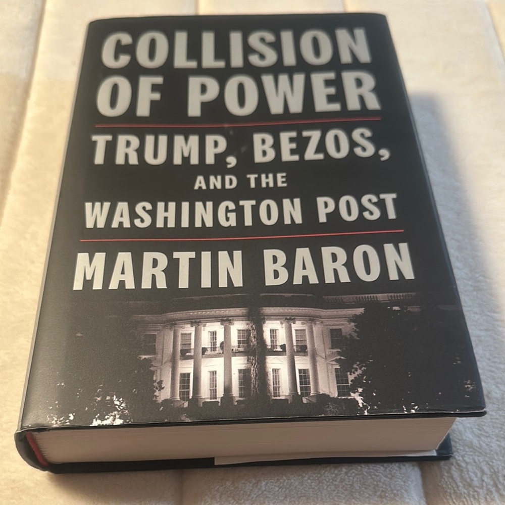 Collision of Power. Trump, Bezos, and the Washington post